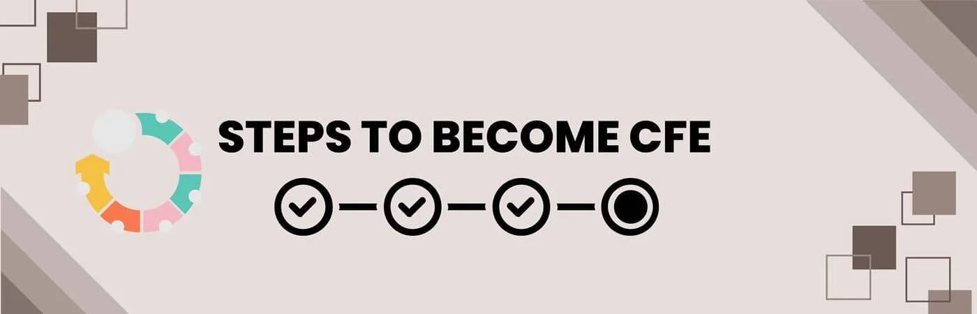 Steps to become CFE - Academy of Internal Audit
